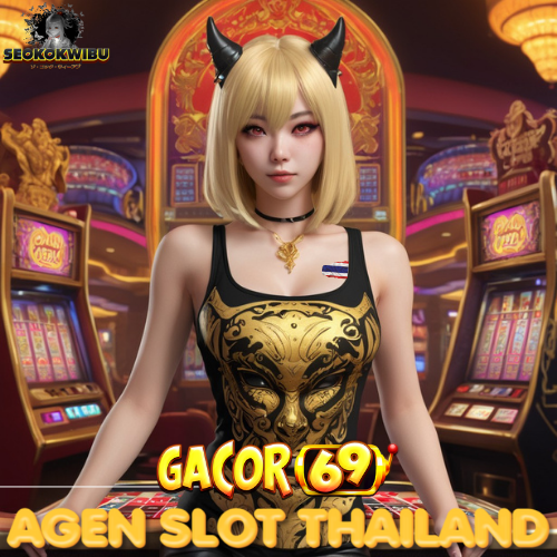 Agen Slot Thailand